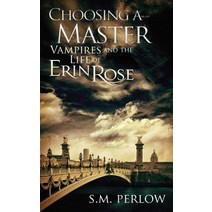 Choosing a Master Paperback, Bealion Publishing