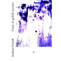 Guai AI Gelidi Mostri Paperback, Createspace Independent Publishing Platform
