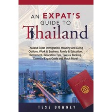 (外文書) Thailand: An Expat's Guide To Thailand Paperback, Pack & Post Plus, LLC, English