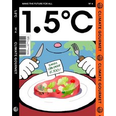 [소울에너지]1.5℃ (1.5도씨) ISSUE No.4 : CLIMATE GOURMET, 소울에너지