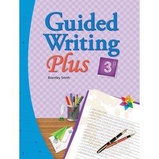 Guided Writing Plus 3, Compass Publishing Compass Publishing