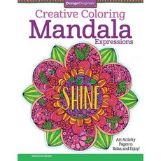 Mandala Expressions Adult Coloring Book: Art Activity Pages to Relax and Enjoy!, Design Originals