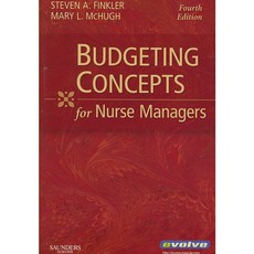 Budgeting Concepts for Nurse Managers, W B Saunders Co