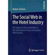 The Social Web in the Hotel Industry, Gabler