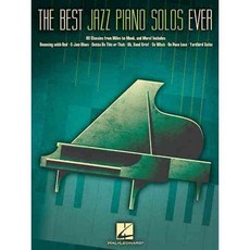 The Best Jazz Piano Solos Ever: 80 Classics from Miles to Monk and More!, Hal Leonard Corp