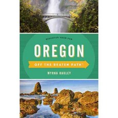Oregon Off the Beaten Path: Discover Your Fun, Globe Pequot Pr