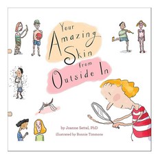 Your Amazing Skin from Outside in Hardback, Atheneum