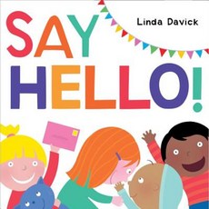 Say Hello! Hardcover, Beach Lane Books