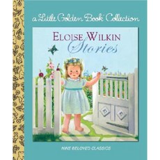 Eloise Wilkin Stories Hardcover, Golden Books