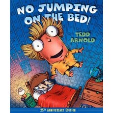 No Jumping on the Bed 25th Anniversary Edition Hardcover, Dial Books