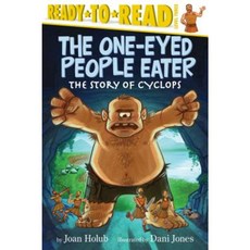 The One-Eyed People Eater: The Story of Cyclops Hardcover, Simon Spotlight
