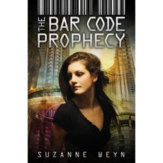 The Bar Code Prophecy Hardcover, Scholastic Press