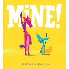Mine! Paperback, Orchard Books