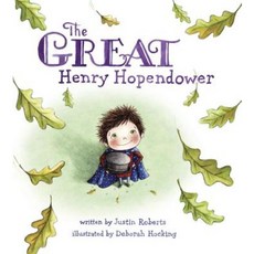 The Great Henry Hopendower Hardcover, G.P. Putnam's Sons Books for Young Readers