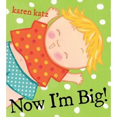 Now I'm Big! Hardcover, Margaret K. McElderry Books