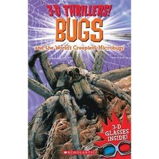 3-D Thrillers: Bugs and the World's Creepiest Microbugs Paperback, Scholastic Reference