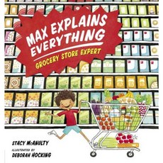 Max Explains Everything: Grocery Store Expert Hardcover, G.P. Putnam's Sons Books for Young Readers