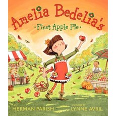 Amelia Bedelia's First Apple Pie Paperback, Greenwillow Books