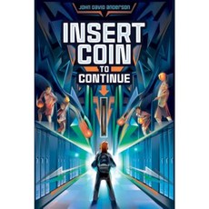 Insert Coin to Continue Paperback, Aladdin Paperbacks