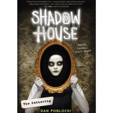 The Gathering (Shadow House Book 1) Hardcover, Scholastic Press