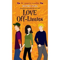Love Off-Limits Mass Market Paperbound, Simon Pulse