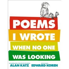Poems I Wrote When No One Was Looking Hardcover, Margaret K. McElderry Books