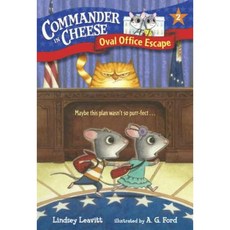 Commander in Cheese #2: Oval Office Escape Library Binding, Random House Books for Young Readers