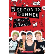 5 Seconds of Summer: Shoot for the Stars Paperback, Scholastic Inc.