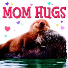 Mom Hugs Board Books, Random House Books for Young Readers