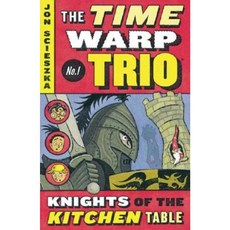 Time Warp Trio #1 : Knights of the Kitchen Table:, Puffin