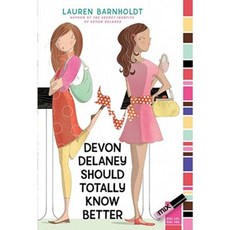 Devon Delaney Should Totally Know Better Paperback, Aladdin Paperbacks