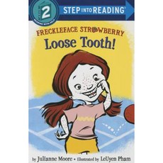 Freckleface Strawberry: Loose Tooth! Library Binding, Random House Books for Young Readers