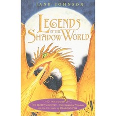 Legends of the Shadow World: The Secret Country/The Shadow World/Dragon's Fire Paperback, Simon & Schuster Books for Young Readers