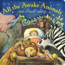 All the Awake Animals Are Almost Asleep Board Books, LB Kids