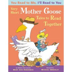 You Read to Me I'll Read to You: Very Short Mother Goose Tales to Read Together Paperback, Little, Brown Books for Young Readers
