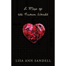 A Map of the Known World Hardcover, Scholastic Press
