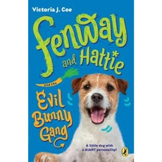 Fenway and Hattie and the Evil Bunny Gang Paperback, Puffin Books