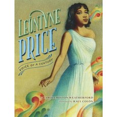 Leontyne Price: Voice of a Century Hardcover, Alfred A. Knopf Books for Young Readers