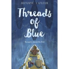 Threads of Blue Hardcover, Wendy Lamb Books