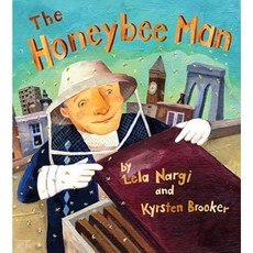 The Honeybee Man Hardcover, Schwartz & Wade Books