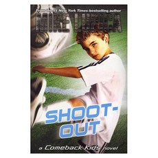 Shoot-out: A Comeback Kids Novel paperback, Puffin