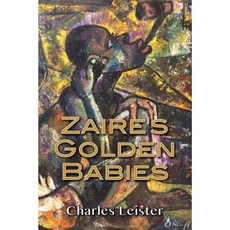 Zaire's Golden Babies Paperback, Lulu.com