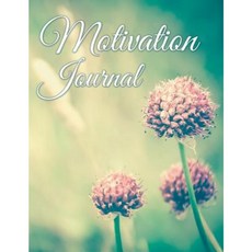 Motivation Journal Paperback, Speedy Publishing Books