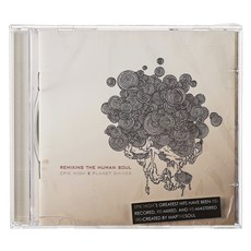 에픽 하이 X 플래닛 쉬버 - Remixing The Human Soul, 1CD