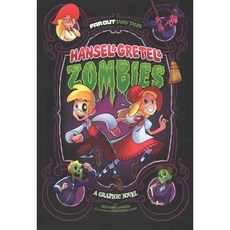 Hansel & Gretel & Zombies Stone Arch Books