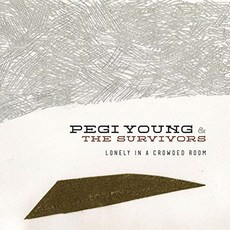 Pegi Young & The Survivors - Lonely In A Crowded Room 미국수입반, 1CD