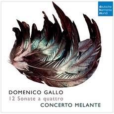 도메니코 갈로 : 12 Sonate a quattro - 콘체르토 멜란테 EU수입반, 2CD