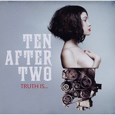 Ten After Two - Truth Is... 영국수입반, 1CD