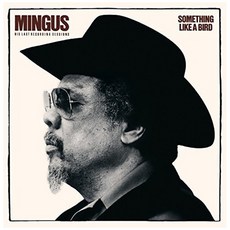 Charles Mingus - Something Like A Bird (96Khz / 24Bit Digital Remastered) 유럽수입반, 1CD
