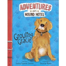 Growling Gracie Paperback, Picture Window Books